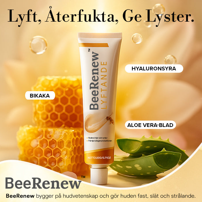 BeeRenew™ Lyftande