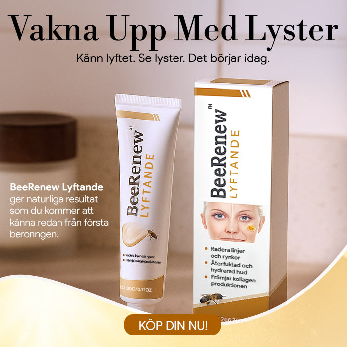 BeeRenew™ Lyftande